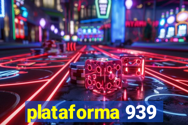 plataforma 939